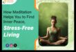 حياة خالية من التوتر: اكتشف الفوائد القوية للتأمل